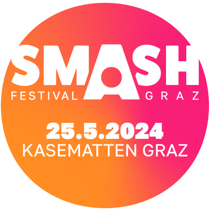 Smash Festival 2024 - Kasematten Graz